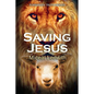 Saving Jesus - Paperback