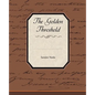 The Golden Threshold - Paperback