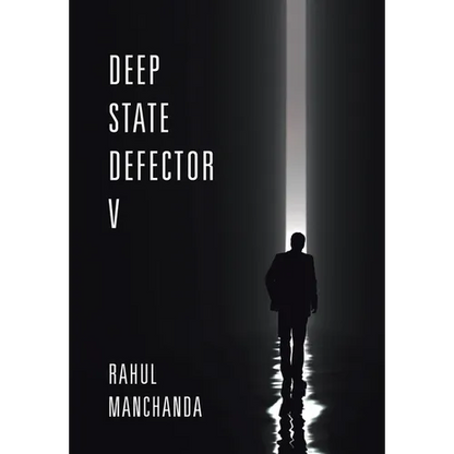 Deep State Defector V - Hardcover