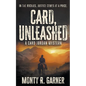 Card, Unleashed: A Classic Western Adventure - Paperback