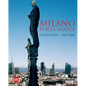 Milano Porta Nuova: Italy Rises - Hardcover