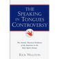 The Speaking In Tongues Controversy - Paperback