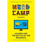 Amanda and the Battle of the Brainiacs (Nerd Camp Briefs #2) - Paperback