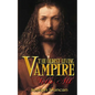 The Oldest Living Vampire Tells All - Paperback