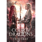Court of Dragons - Hardcover