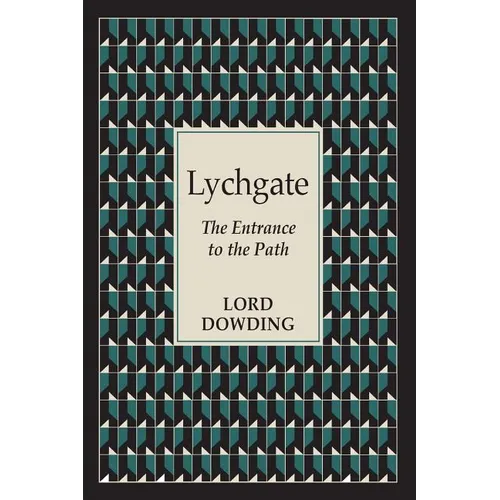 Lychgate: The Entrance to the Path - Paperback