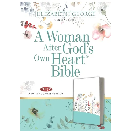A Woman After God's Own Heart Bible, Country Floral - Leather