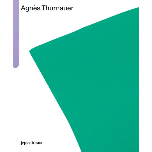 Agnès Thurnauer - Paperback