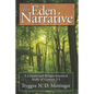 The Eden Narrative: A Literary and Religio-Historical Study of Genesis 2-3 - Hardcover