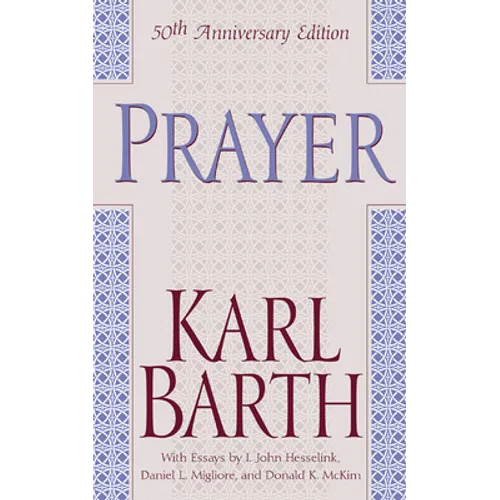 Prayer, 50th Anniversary Edition - Paperback