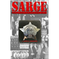 Sarge!: Cases of a Chicago Police Detective Sergeant in the 1960s, '70s, and '80s - Paperback