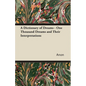 A Dictionary of Dreams - One Thousand Dreams and Their Interpretations - Paperback