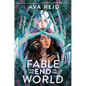 Fable for the End of the World - Hardcover