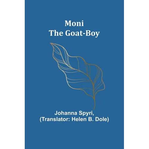 Moni the Goat-Boy - Paperback