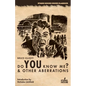 Do You Know Me? & Other Aberrations - Paperback