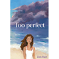 Too perfect - Paperback