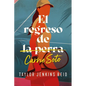 Regreso de Carrie Soto, El -V1 - Paperback