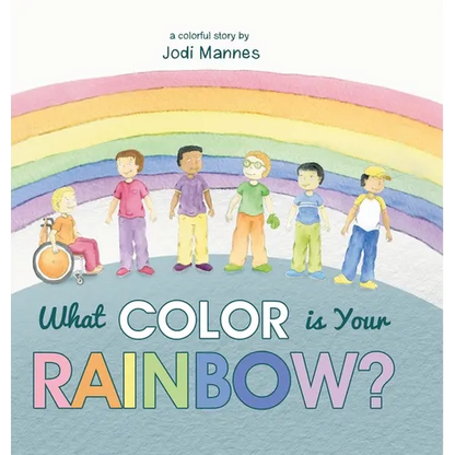 What Color is Your Rainbow? - Hardcover