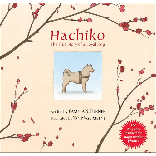 Hachiko: The True Story of a Loyal Dog - Hardcover