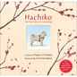 Hachiko: The True Story of a Loyal Dog - Hardcover