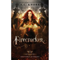 Firecracker: A Young Adult Fantasy - Paperback