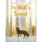 The Wolf's Secret - Hardcover