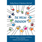 The Micah Paradigm: Building a Culture of Justice and Mercy in Your Church's Children and Youth Programs - Paperback