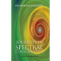 Journeys in Spectral Consciousness - Hardcover