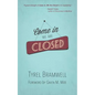 Come In, We Are Closed - Paperback