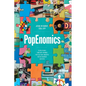 PopEnomics: 12 Relatable (and Not Boring) Pop Culture Insights for Retirement Success - Paperback