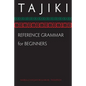 Tajiki Reference Grammar for Beginners - Paperback