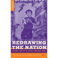 Redrawing the Nation: National Identity in Latin/O American Comics - Hardcover