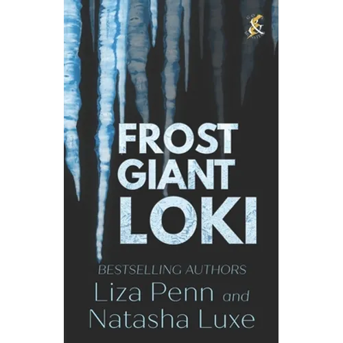 Frost Giant Loki: A Fantasy Romance Adventure - Paperback