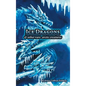 Ice Dragons & Other Rare Arctic Creatures: A Field Guide - Hardcover