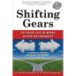 Shifting Gears to Your Life and Work After Retirement: Second Edition - Paperback