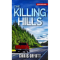 The Killing Hills - Library Binding