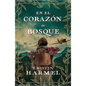 En El Corazon del Bosque - Paperback