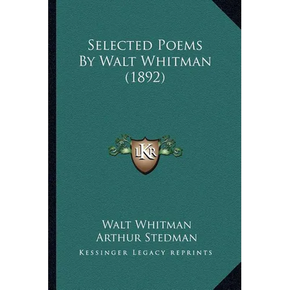 Selected Poems By Walt Whitman (1892) - Paperback