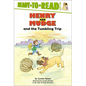 Henry and Mudge and the Tumbling Trip: Ready-To-Read Level 2 - Hardcover