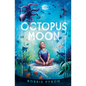 Octopus Moon - Hardcover