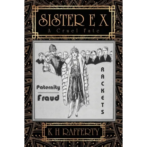 Sister E X: A Cruel Fate - Paperback