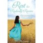 Rest & Radically Receive: Rest on the promises of God and experience His Grace in every area of your life - Paperback