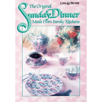 The Original Sunday Dinner - Paperback