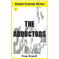 Sinful Cinema Series: The Abductors - Paperback