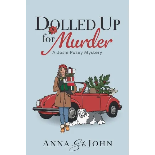 Dolled Up for Murder: A Josie Posey Mystery - Paperback