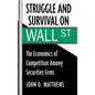 Struggle and Survival on Wall St - Hardcover