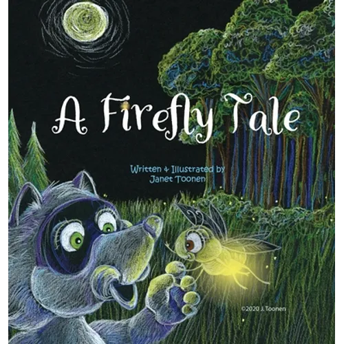 A Firefly Tale - Hardcover