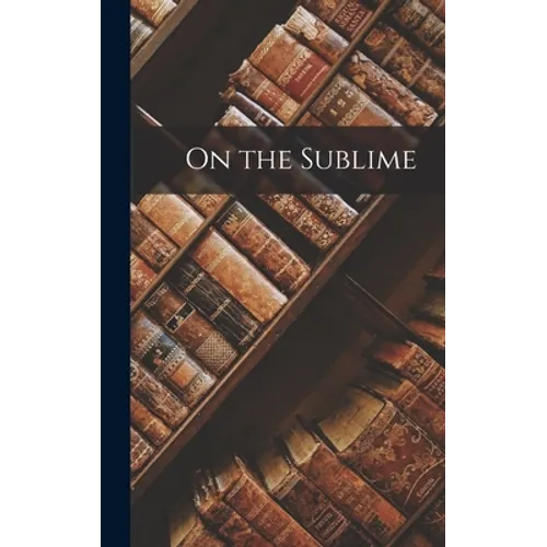 On the Sublime - Hardcover