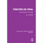 Theatre on Trial: Samuel Beckett's Later Drama - Paperback
