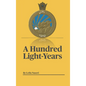 A Hundred Light-Years - Hardcover